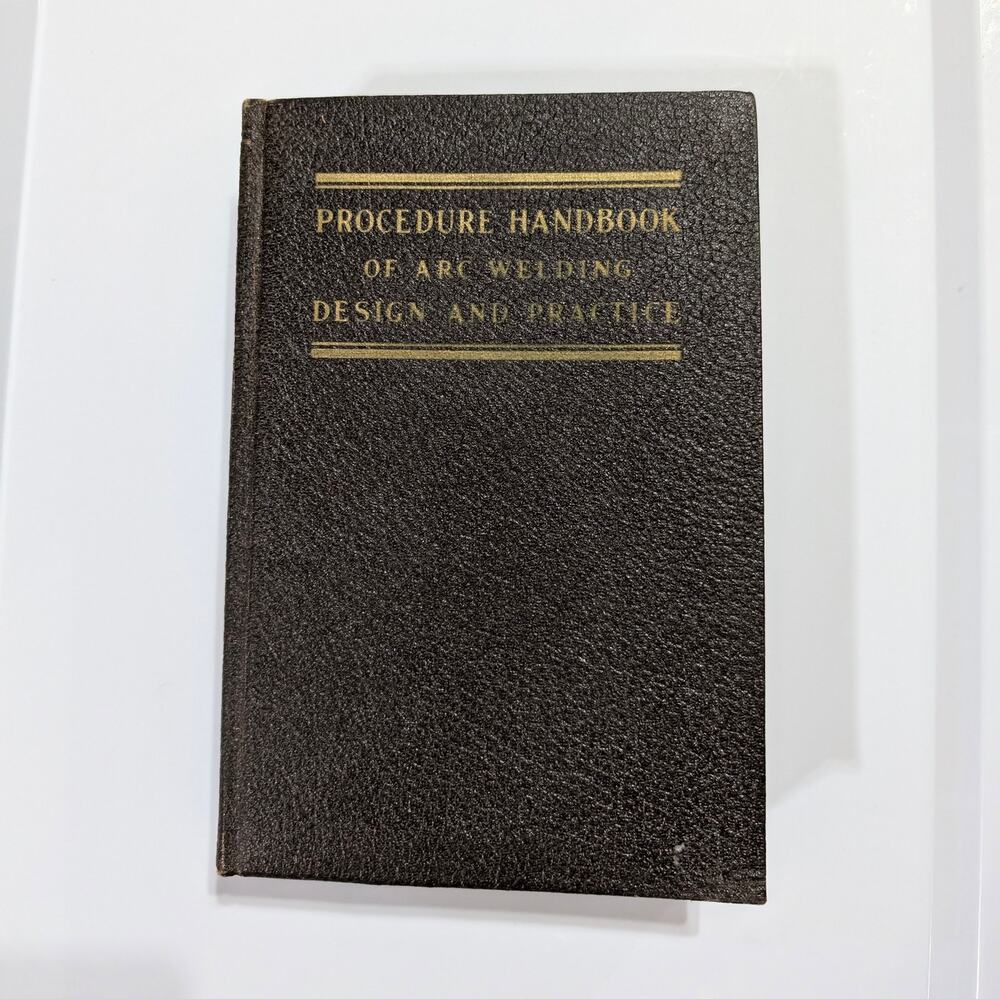 1942 Procedure Handbook Arc Welding Design Practice 7th Edition Lincoln